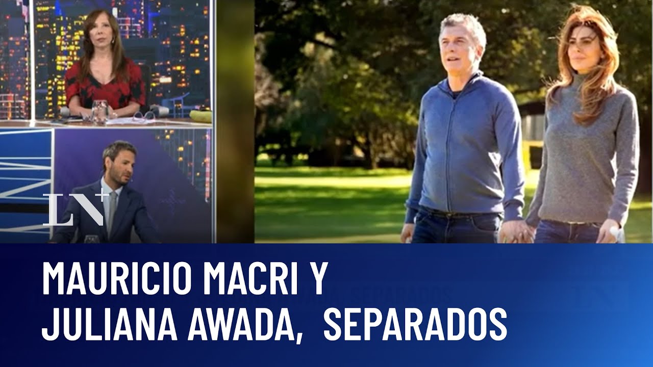 Mauricio Macri y Juliana Awada, separados luego de 15 a&ntilde;os de matrimonio