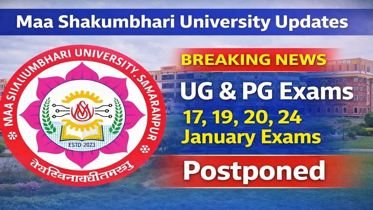 MSU BIG UPDATE 🚨 MSU Saharanpur UG PG Exams Postponed | January Exam News