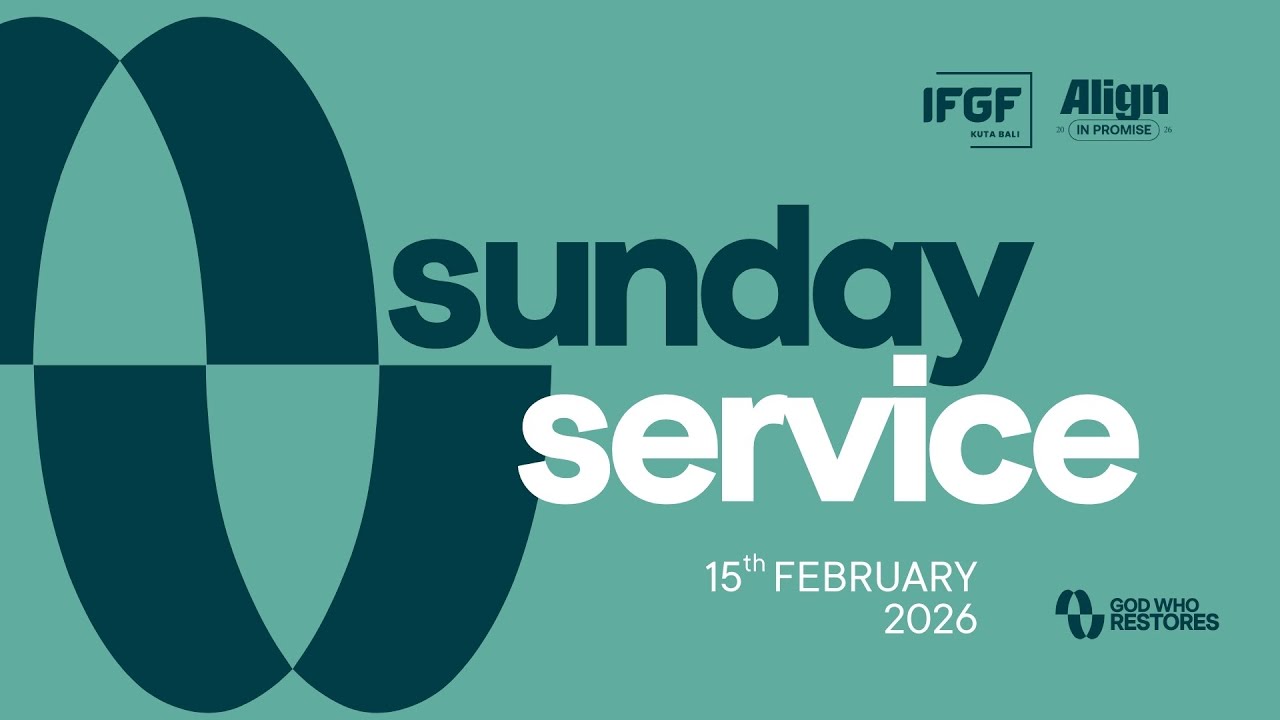 SUNDAY SERVICE IFGF KUTA BALI 15 February 2026 - Ps. Edward Derrickson