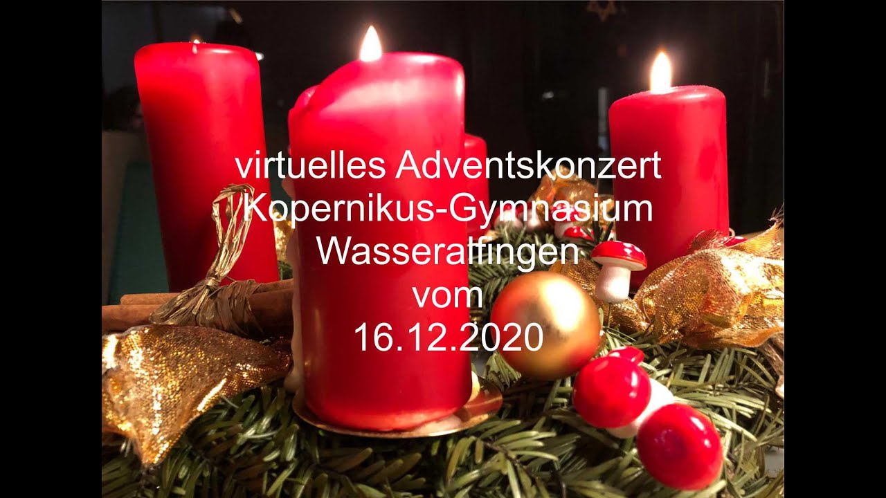 virtuelles Adventskonzert des Kopernikus-Gymnasiums Wasseralfingen 2020