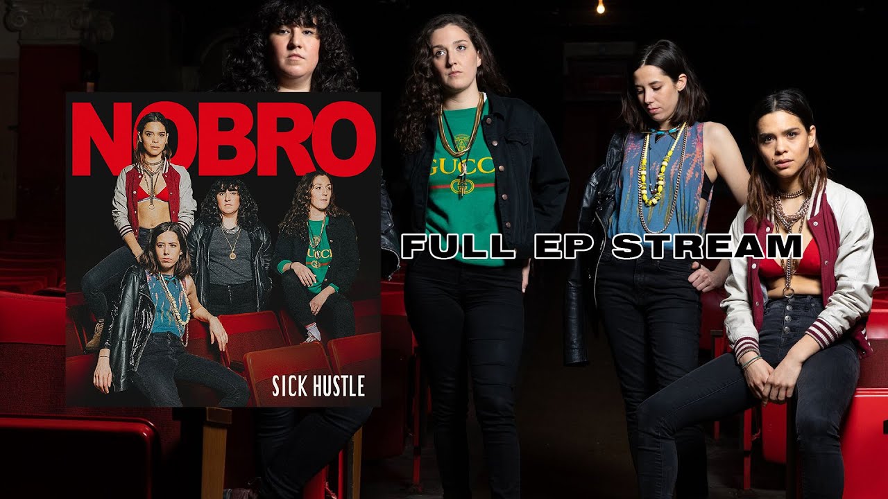 NOBRO - Sick Hustle (Full EP)