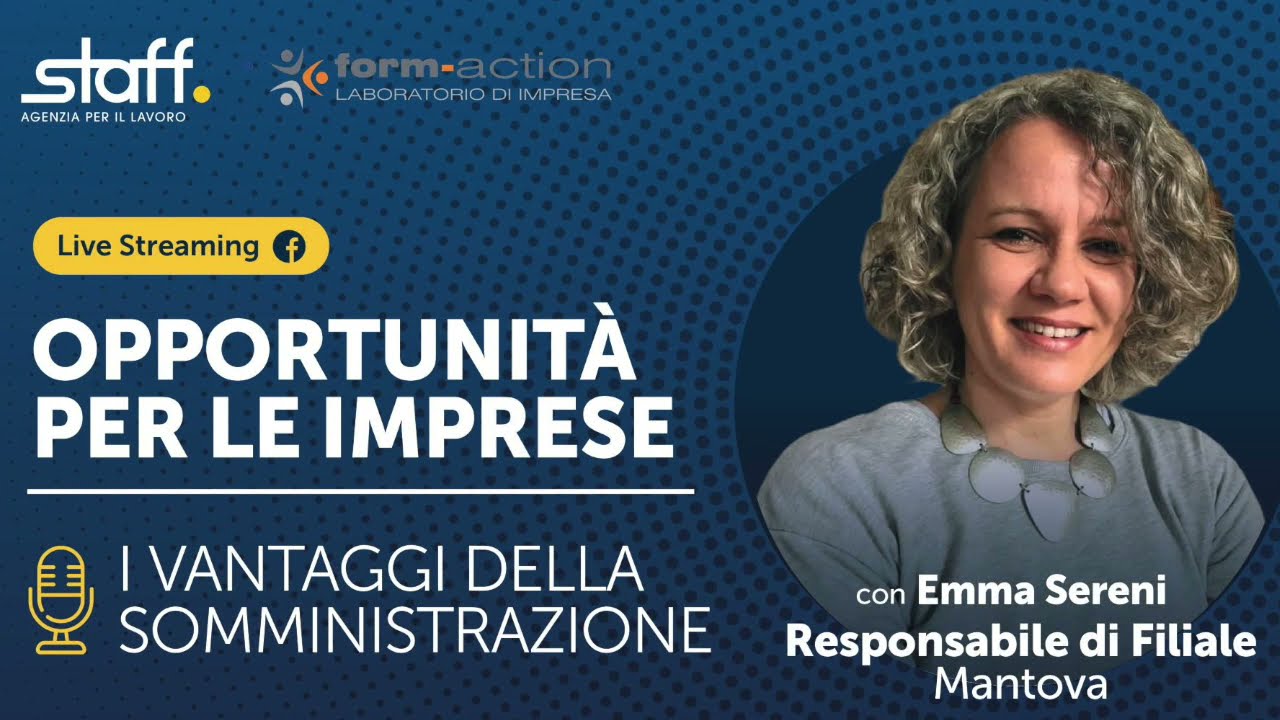 LAVORO: I VANTAGGI DELLA SOMMINISTRAZIONE