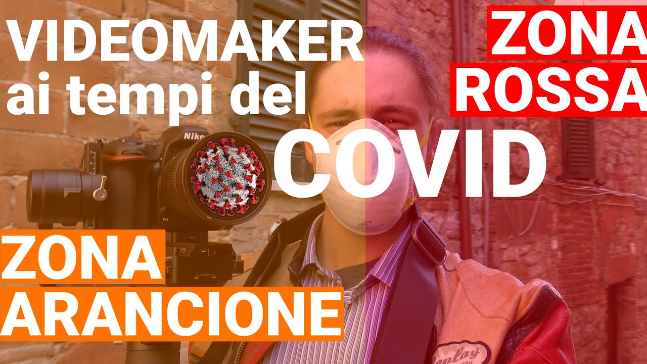 Essere un VIDEOMAKER ai tempi del COVID tra ZONA ROSSA e ARANCIONE - Vlog by TecHadron Production