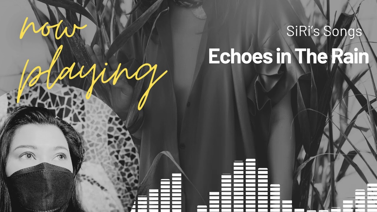 Echoes in the Rain