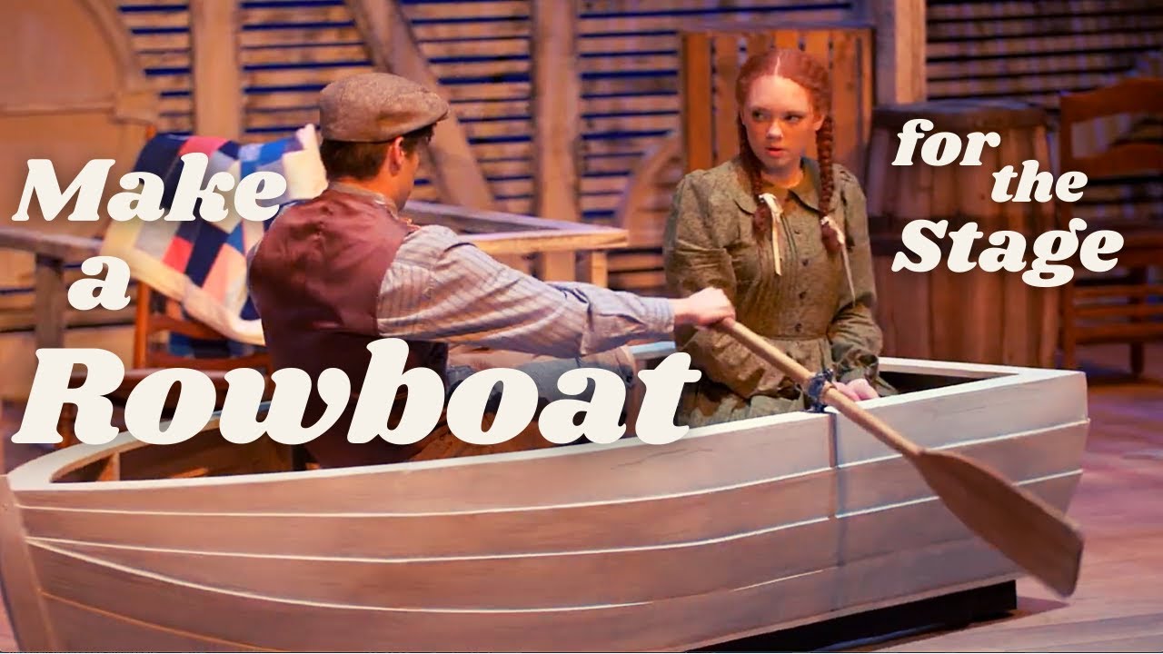 Prop Design. Make a Rowboat Prop for the Stage.