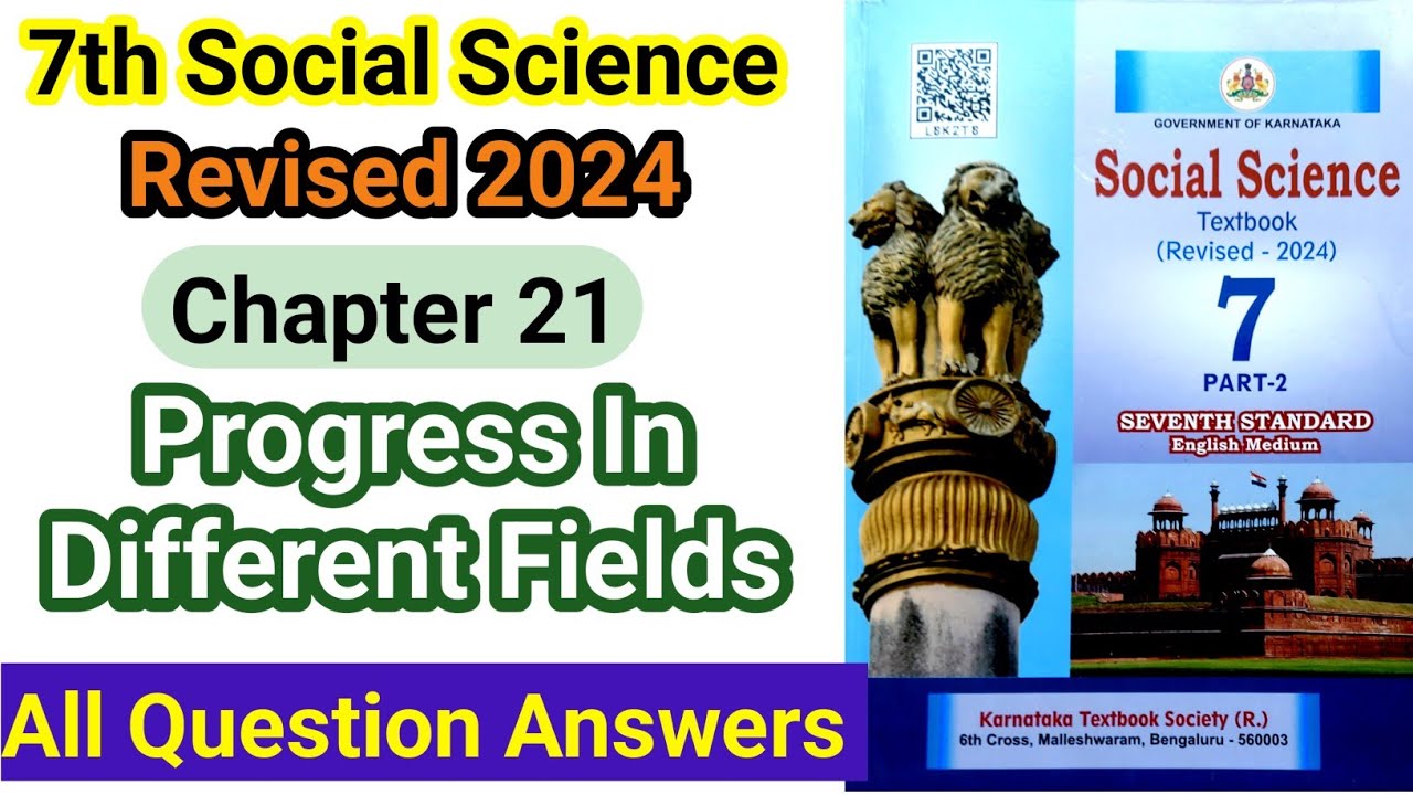 7th Class | Progress In Different Fields | Exercises | All Question and Answers | Revised 2024