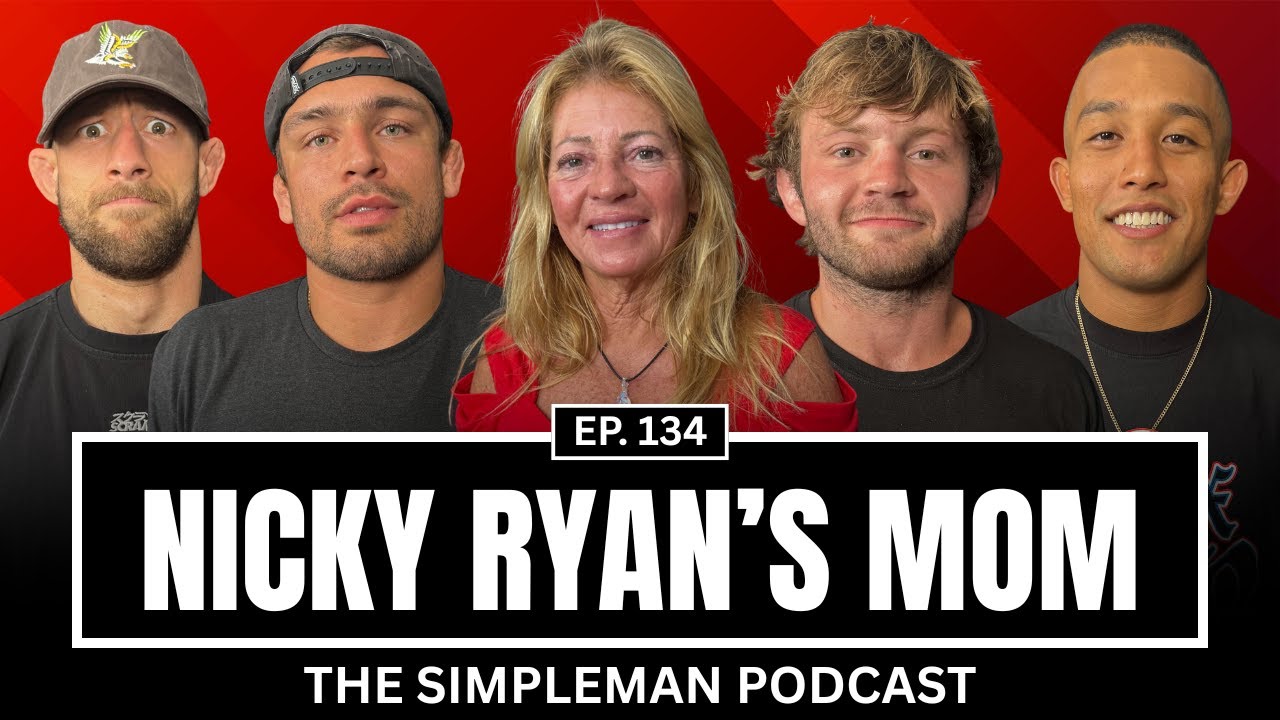 THE SIMPLE MAN PODCAST Ep.134 | NICKY AND GORDON RYAN'S MOM