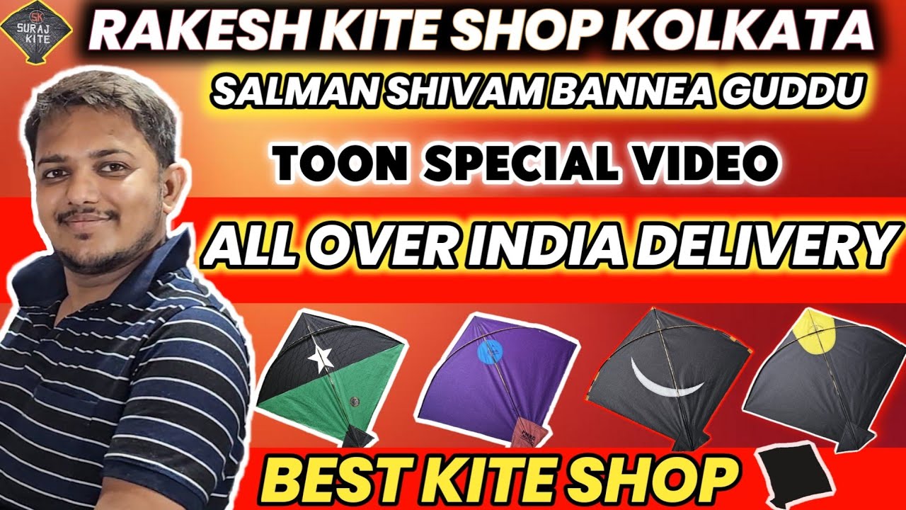 SADDI SPECIAL VIDEO || TOON || RAKESH KITE SHOP || KITE SHOP || BEST KITE SHOP IN KOLKATA