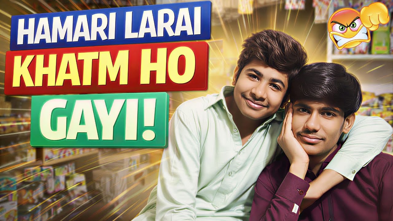 Hamari larai Katam Ho GaYi 🫂🙏#ahmedvlogs#ownvoice#ahmedvlogs #withfriends 