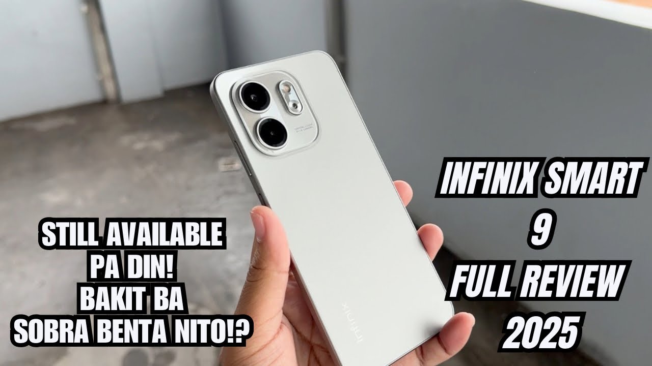 INFINIX SMART 9 FULL REVIEW in 2025 - PINAKA SULIT NA BUDGET PHONE TODAY?