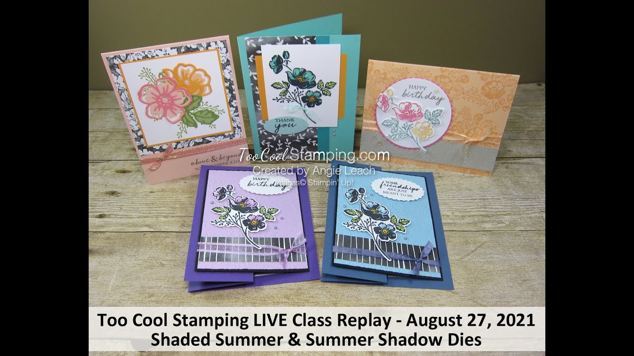 Too Cool Stamping LIVE Class Replay: Shaded Summer