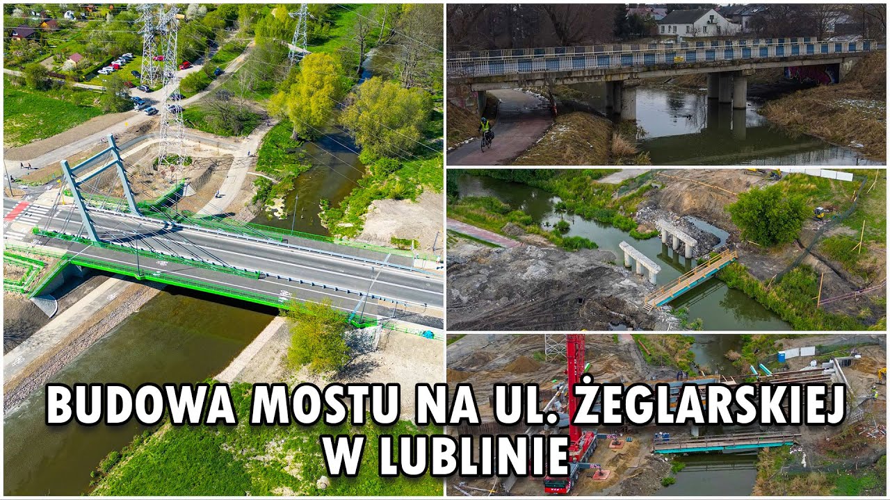 Budowa mostu na ul. Żeglarskiej w Lublinie (etapy budowy)