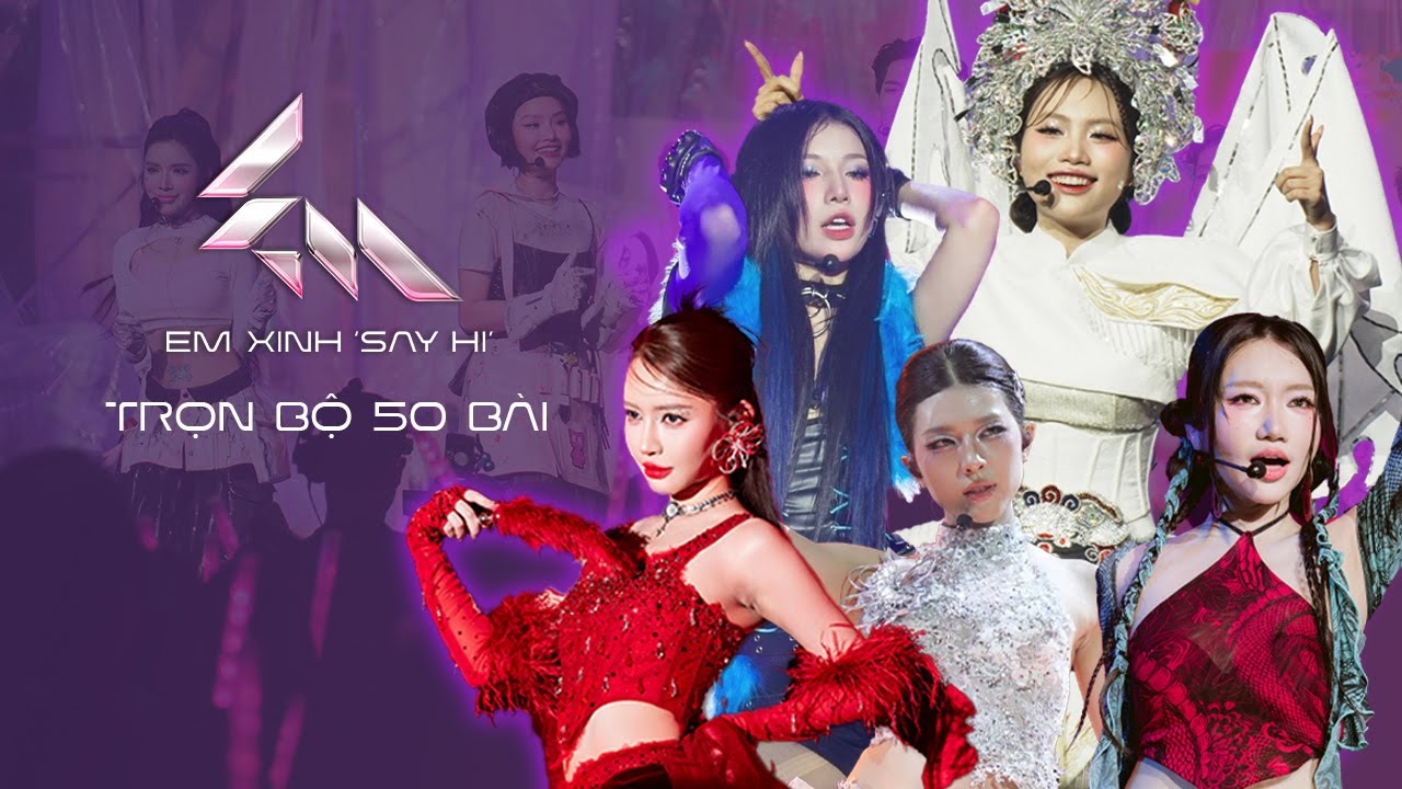 Trọn bộ playlist 50 bài EM XINH 
