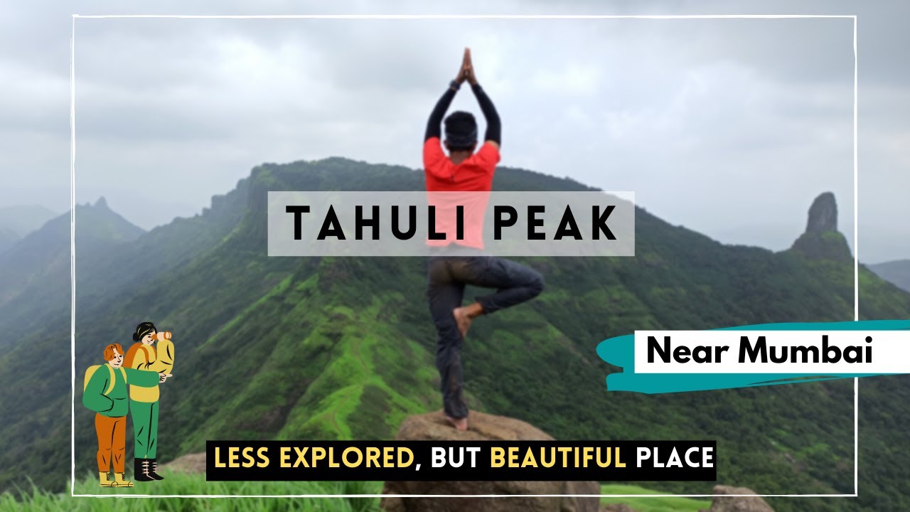 Tahuli Peak Trek | Best Trekking Place near Mumbai | Moderately Difficult LEVEL TREK - VLOG 9