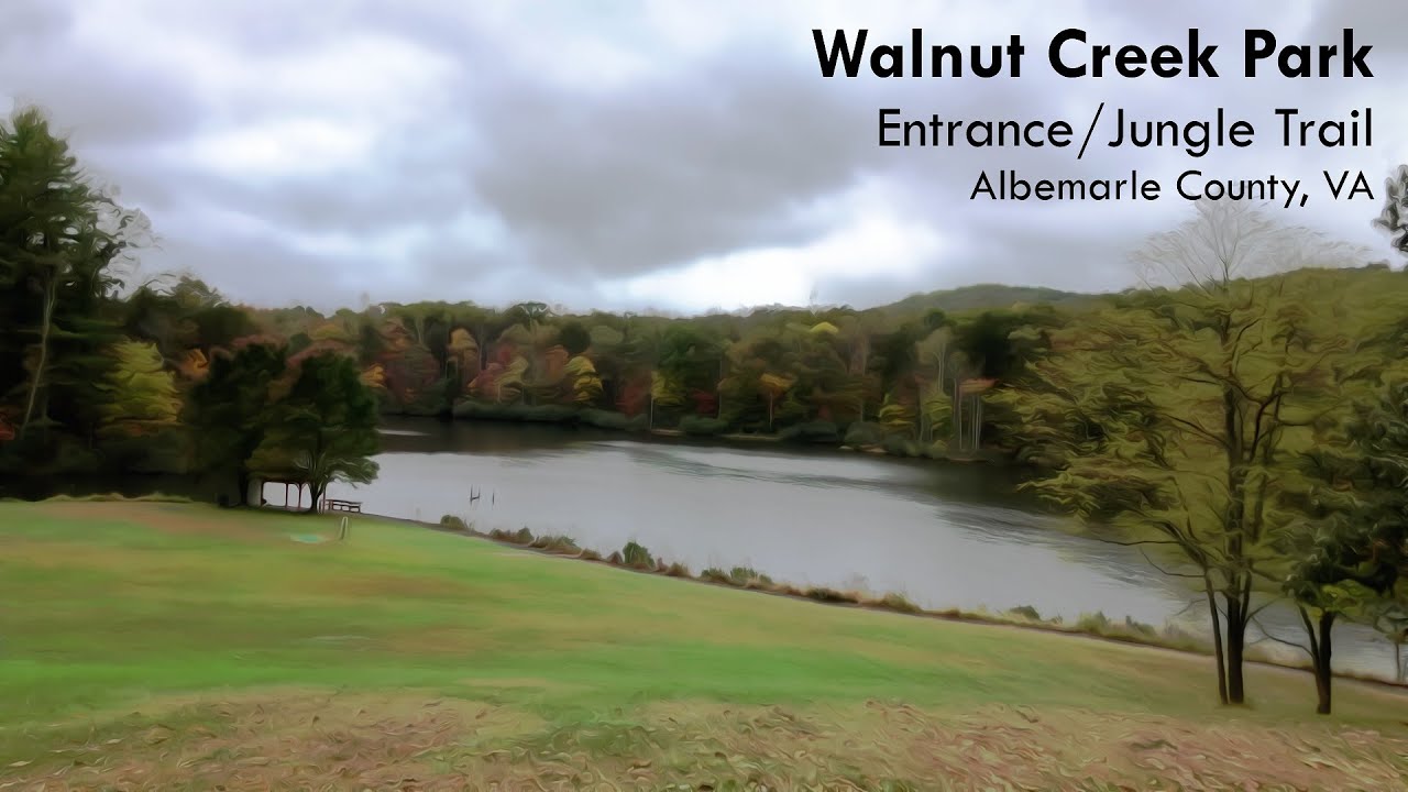 Walnut Creek Park - Entrance/Jungle Trail - Albemarle County, VA