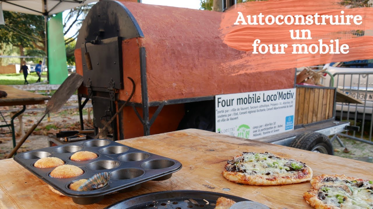 Autoconstruire son four mobile - Autonomie & r&eacute;silience humaine