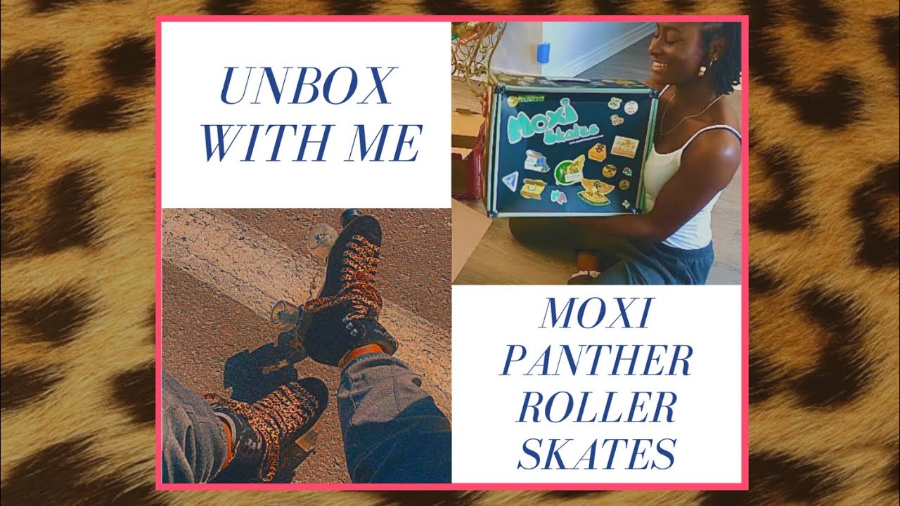 MOXI PANTHER ROLLER SKATES!! // Unbox + Review