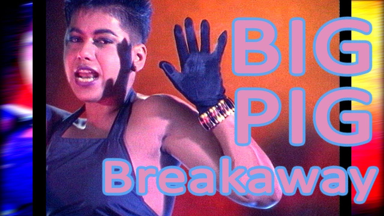BIG PIG - Breakaway