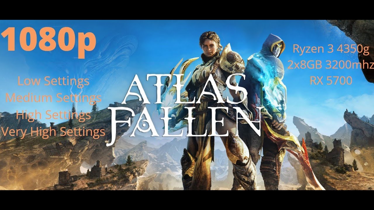 Atlas Fallen - Ryzen 3 4350G + RX 5700