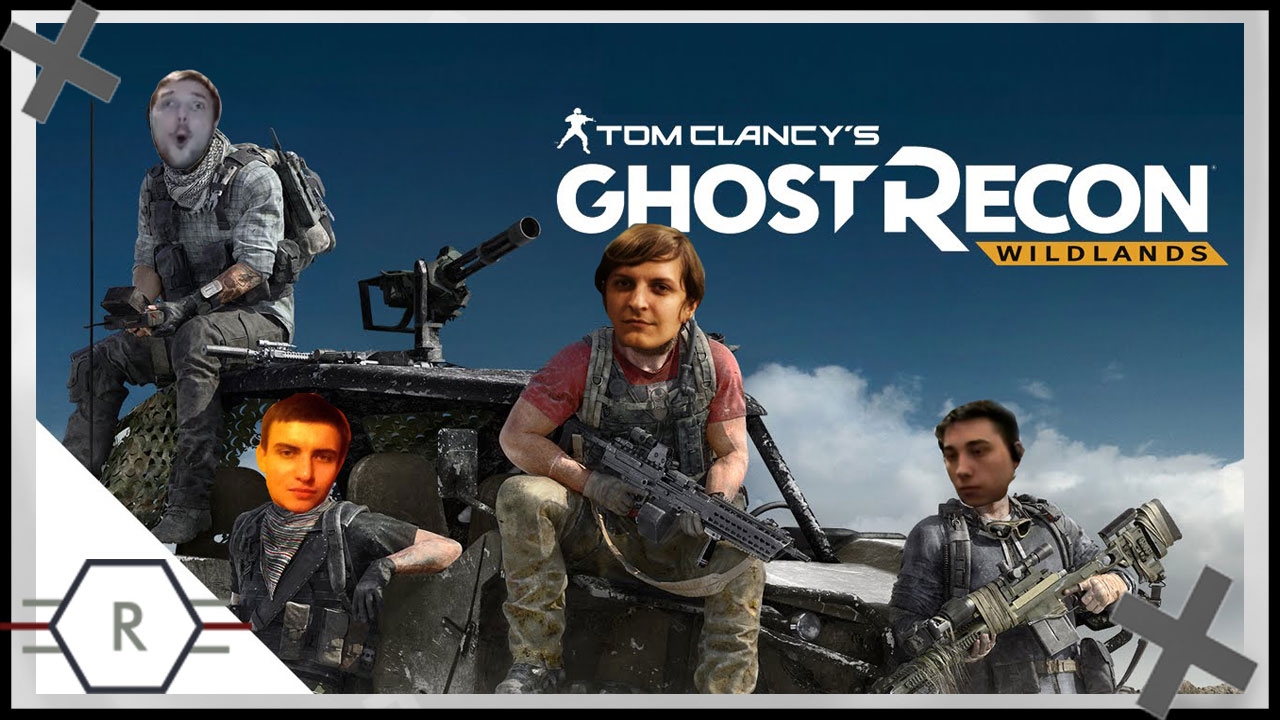 Отряд неудержимых [ Wycc220, lTAeRl, BeastQT и Радугa ] Ghost Recon Wildlands
