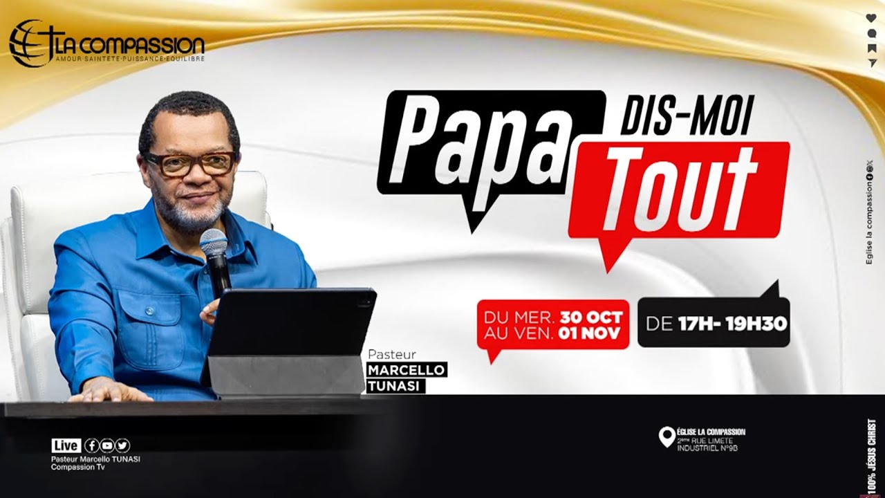 PAPA DIS-MOI TOUT _ PAST MARCELLO TUNASI - SEMINAIRE JOUR 3