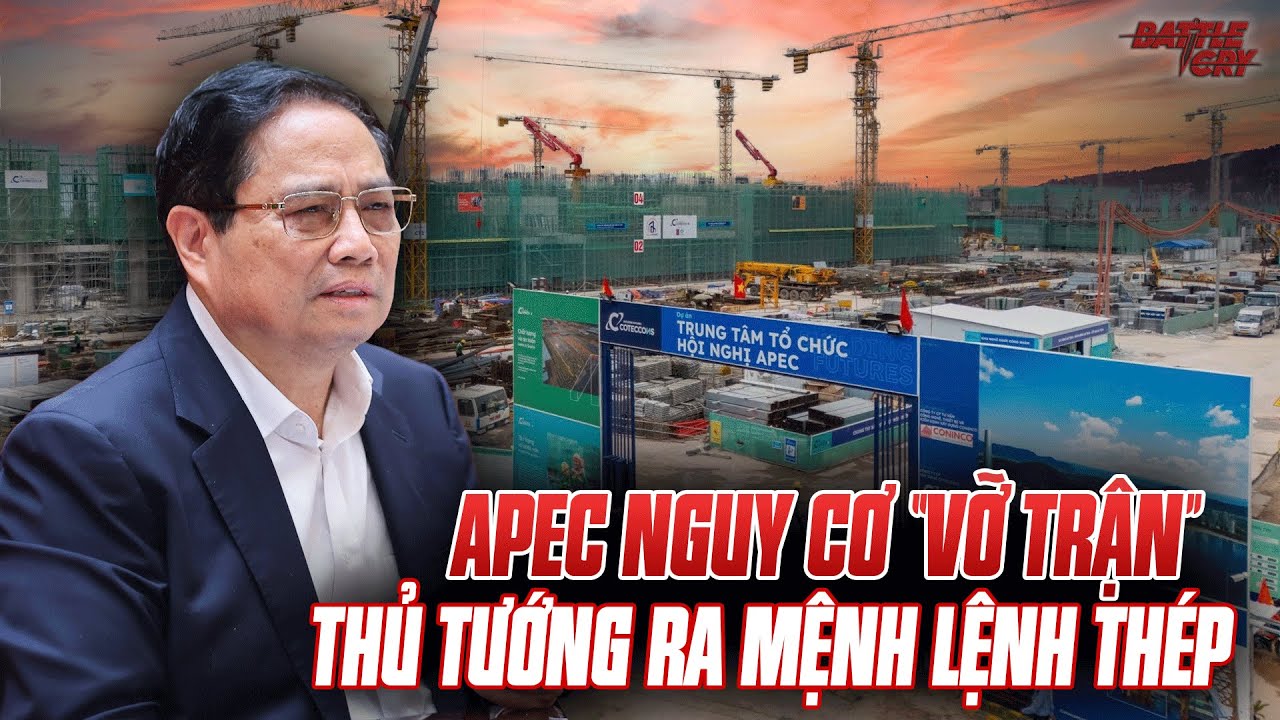 NGUY CƠ VỠ TRẬN APEC 2027 - THỦ TƯỚNG PHÁT TỐI HẬU THƯ, YÊU CẦU 