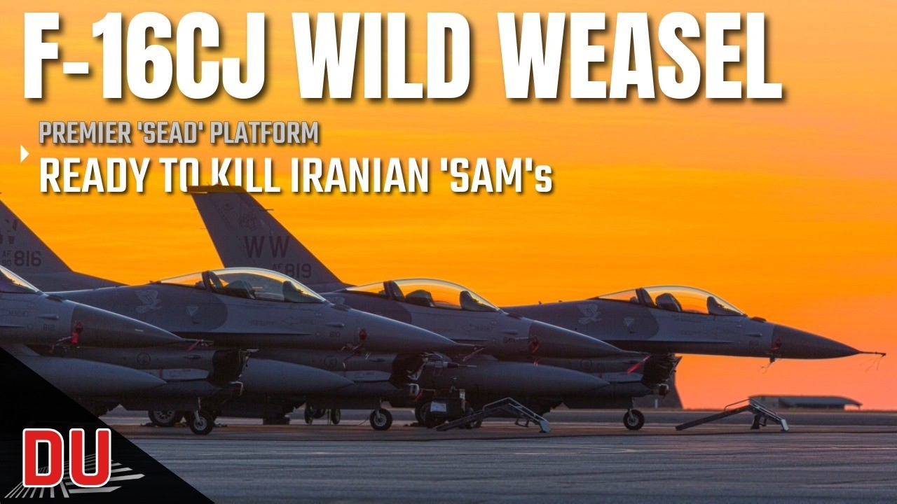 Why F-16CJ Wild Weasel is being primed for a possible Iran campaign?