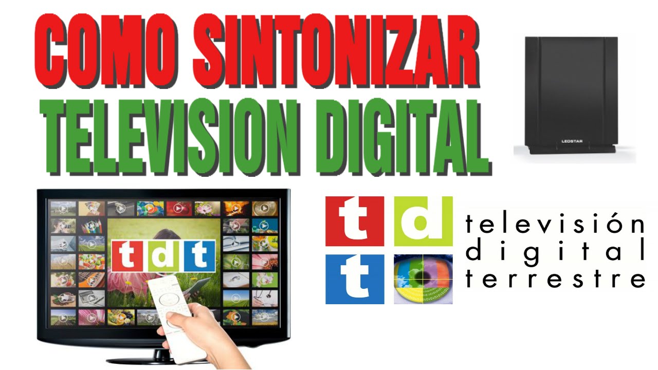Como ver TV  Digital TDT , HDTV . TUTORIAL