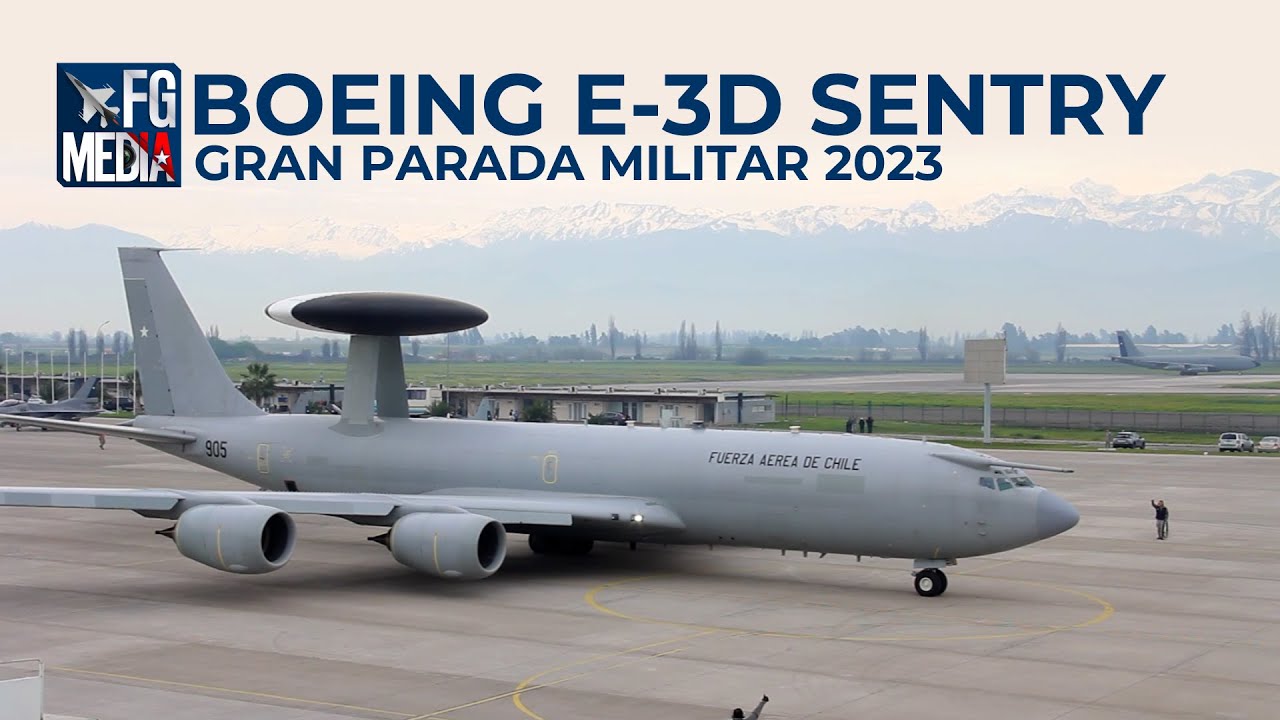 Boeing E-3D Sentry de la Fuerza Aérea de Chile, II Brigada Aérea Pudahuel, Gran Parada Militar 2023