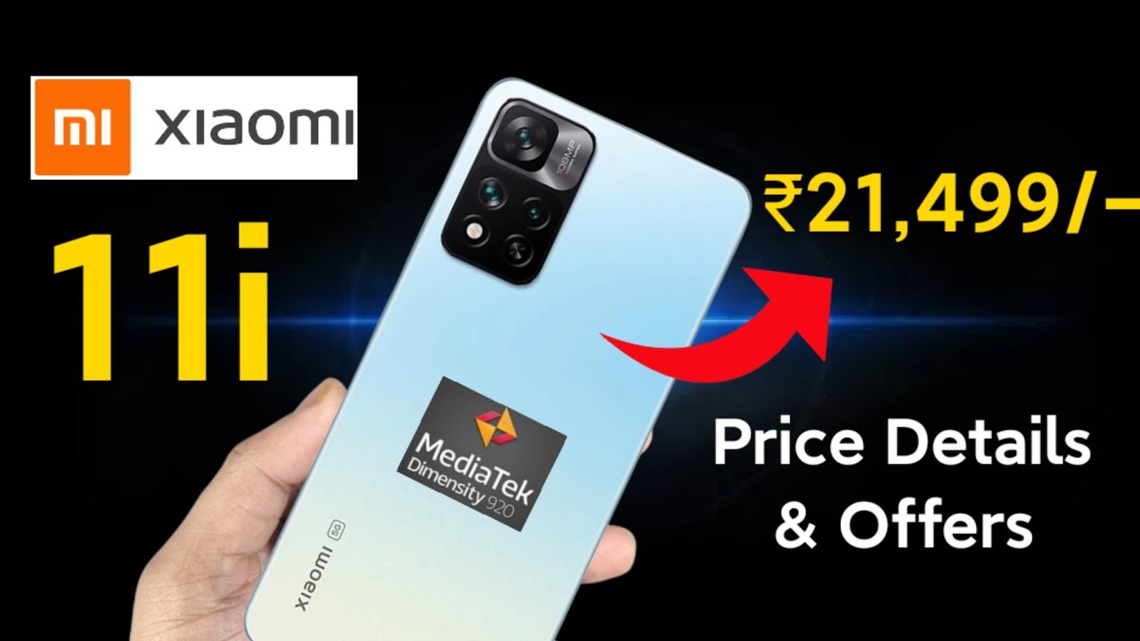 Xiaomi 11i for ₹21,499/- Price details & offers Specifications 🔥🔥🔥