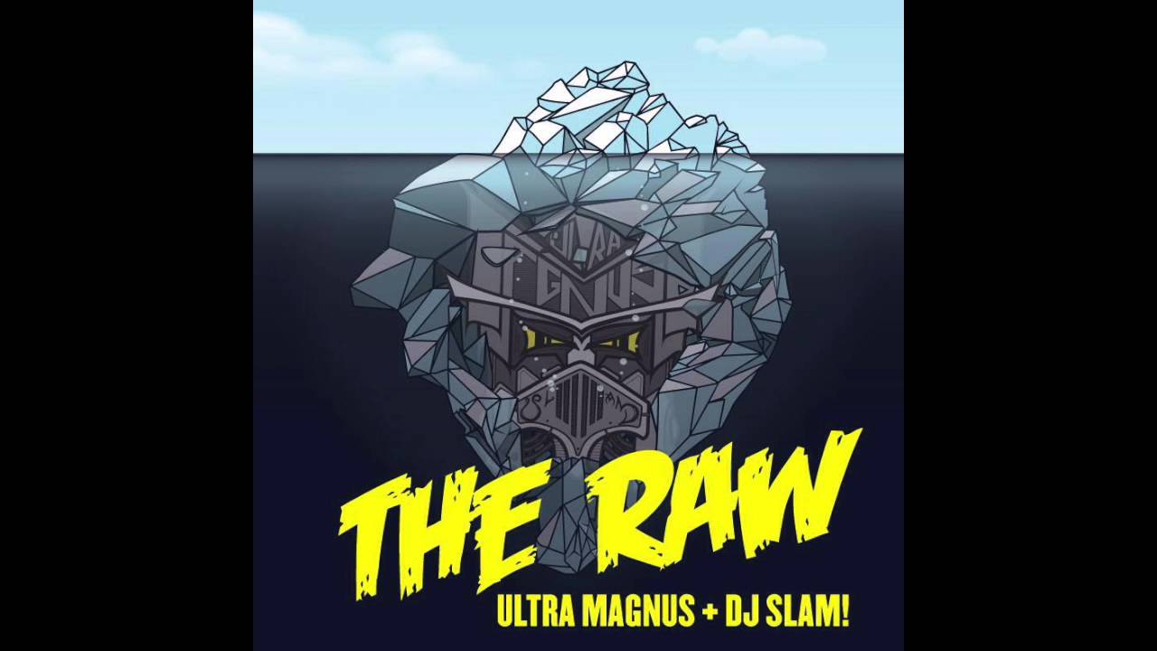 Yogi Bear (Feat. Wordburglar) - Ultra Magnus & DJ SLAM!