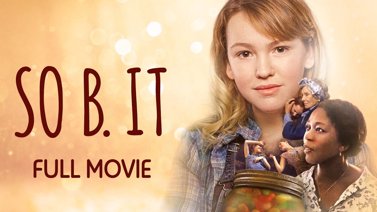 SO B. IT | FULL FAMILY MOVIE