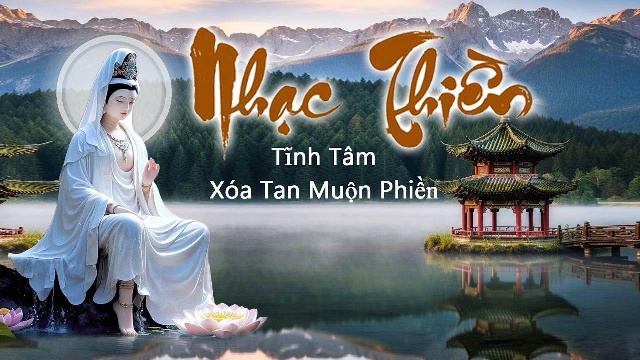 Nhạc Thiền Tĩnh Tâm 3 Giờ | Tâm Bình An Ngay Lập Tức – Xóa Tan Muộn Phiền, Giảm Căng Thẳng & Lo Âu