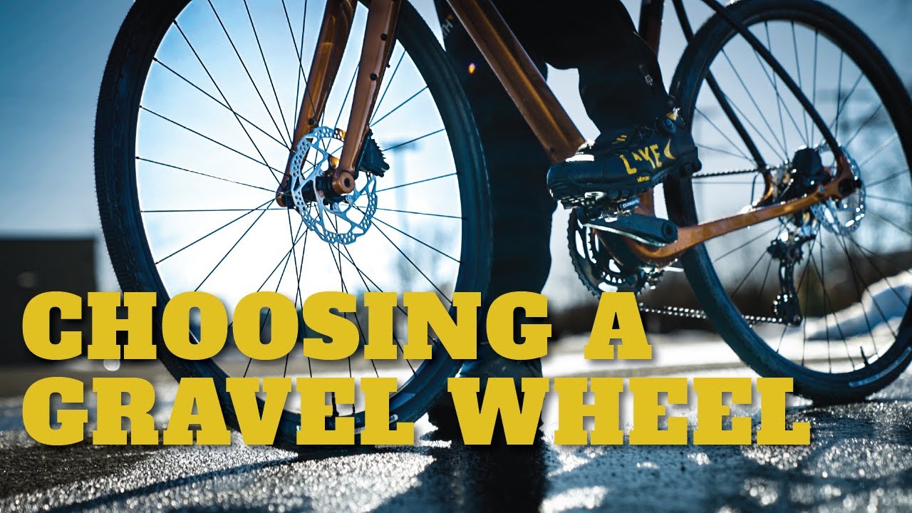 Choosing the right Gravel Bike Wheel.