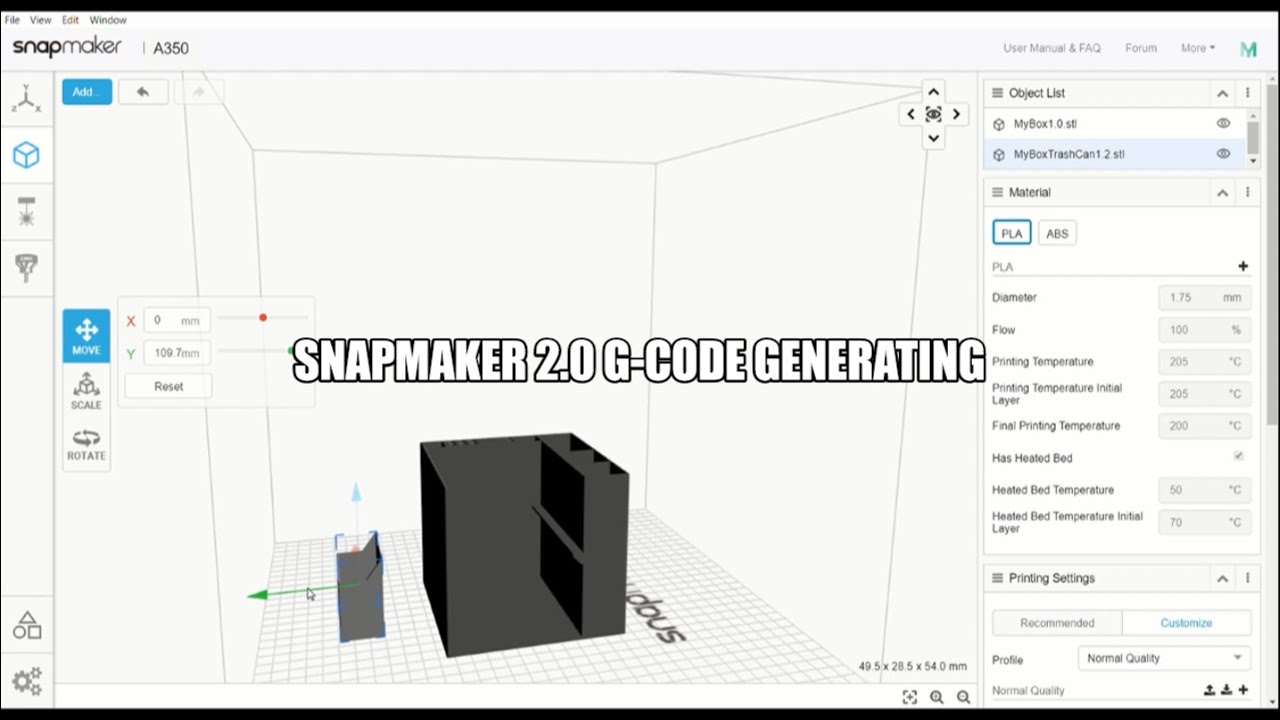 SNAPMAKER 2.0 G-CODE GENERATING WITH LUBAN AND BOT MAKER THINGIVERSE