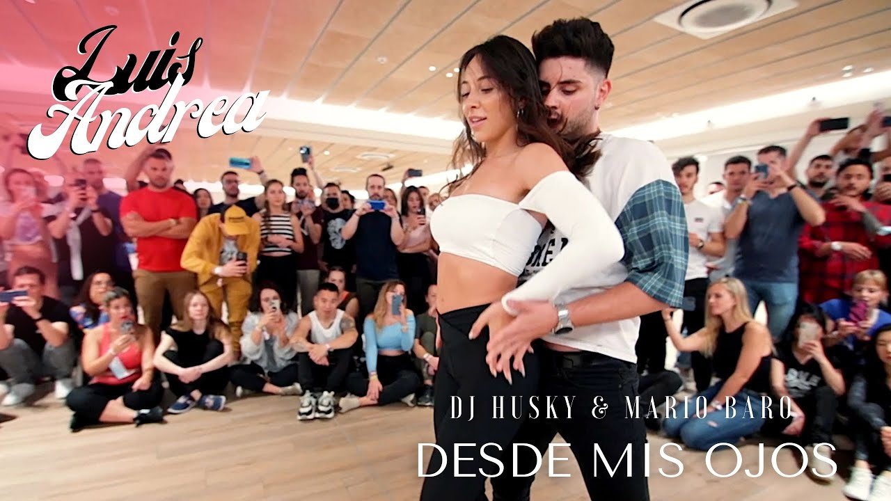 Desde mis ojos - LUIS Y ANDREA bachata | 🎙Mario Baro & Dj Husky 📍BCN Sensual Family