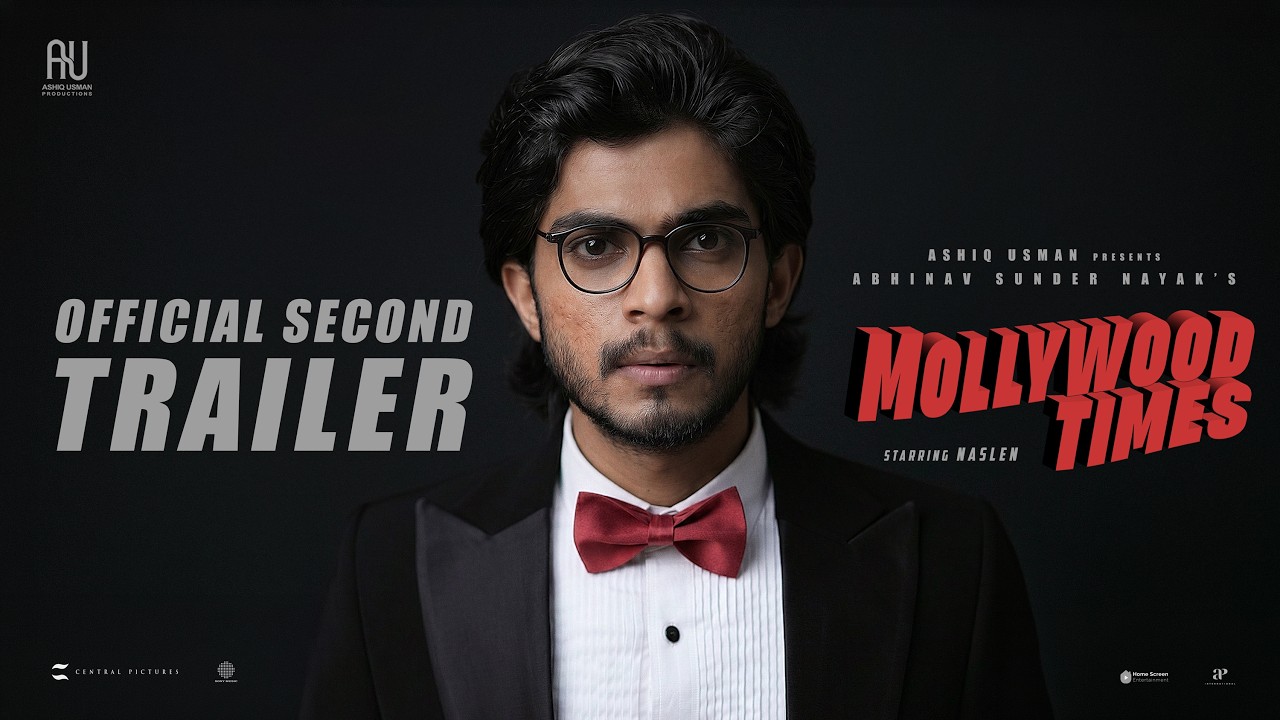 Mollywood Times - Teaser 2 | Naslen | Abhinav Sunder | Ashiq Usman | Jakes Bejoy