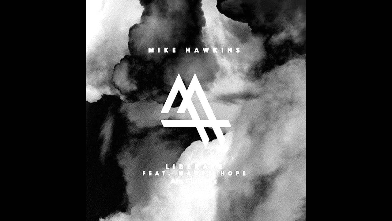 Mike Hawkins feat. Maura Hope - Liberate -Ata Club Mix Edit