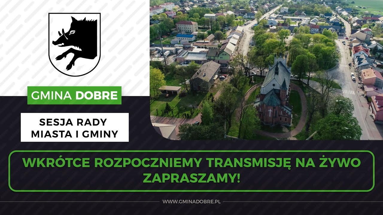 XV Sesja Rady Miasta i Gminy Dobre
