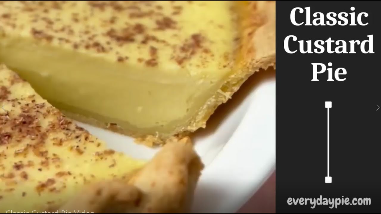 How to Make a Classic Custard Pie