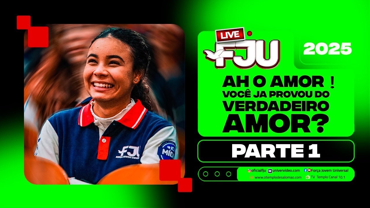 AH O AMOR! VOCÊ JÁ PROVOU DO VERDADEIRO AMOR? Parte 1 #LIVEFJU #FJU 