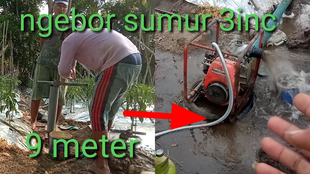 membuat sumur bor 9 meter. 3 inc.. air melimpah ruah