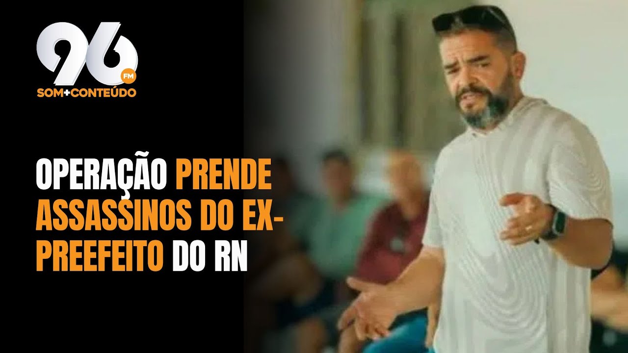 URGENTE! OPERAÇÃO PRENDE SUSPEITOS DE ASSASSINATO DE EX-PREFEITO DO RN, MIGUEL CABRAL