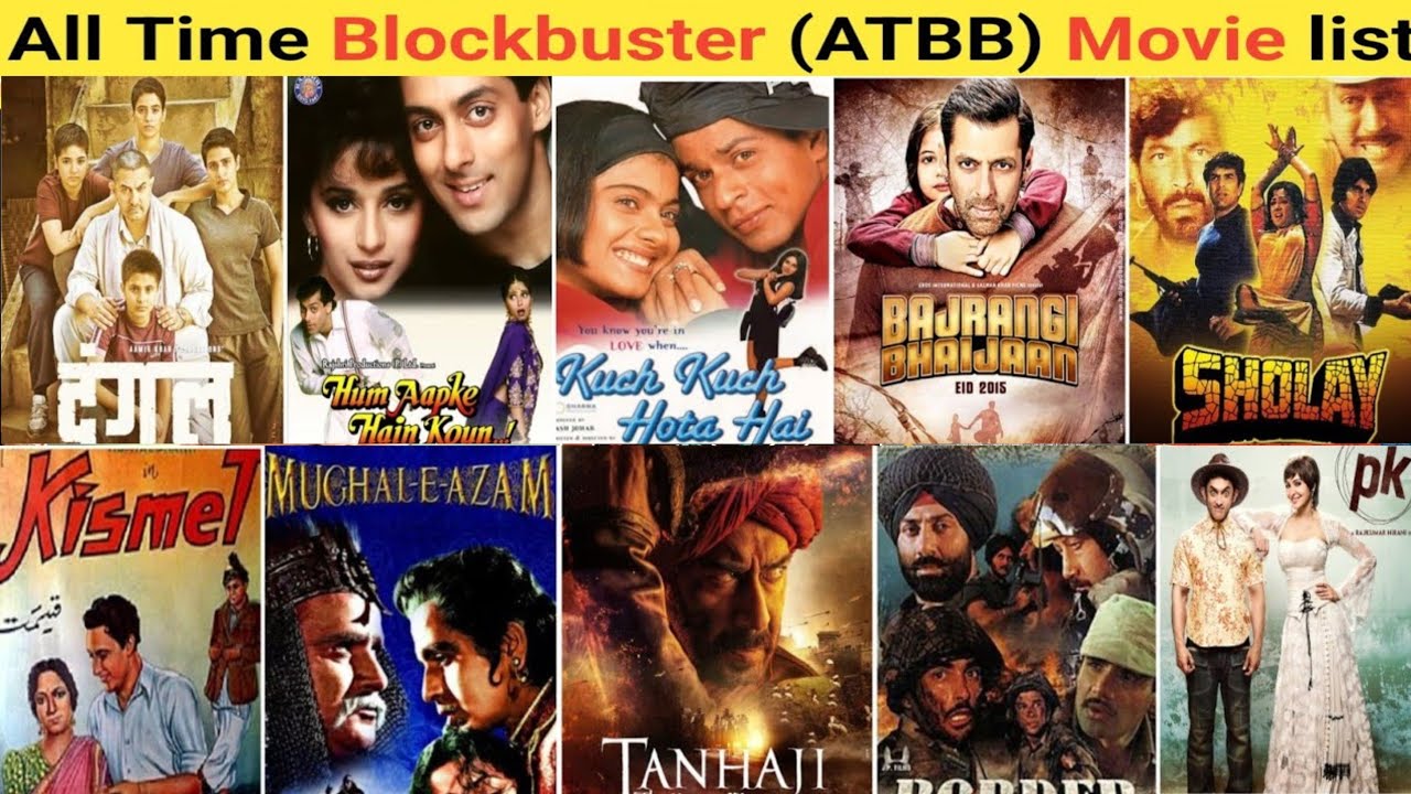 Bollywood के इतिहास की All Time Blockbuster फिल्में | All time blockbuster movie list 2024
