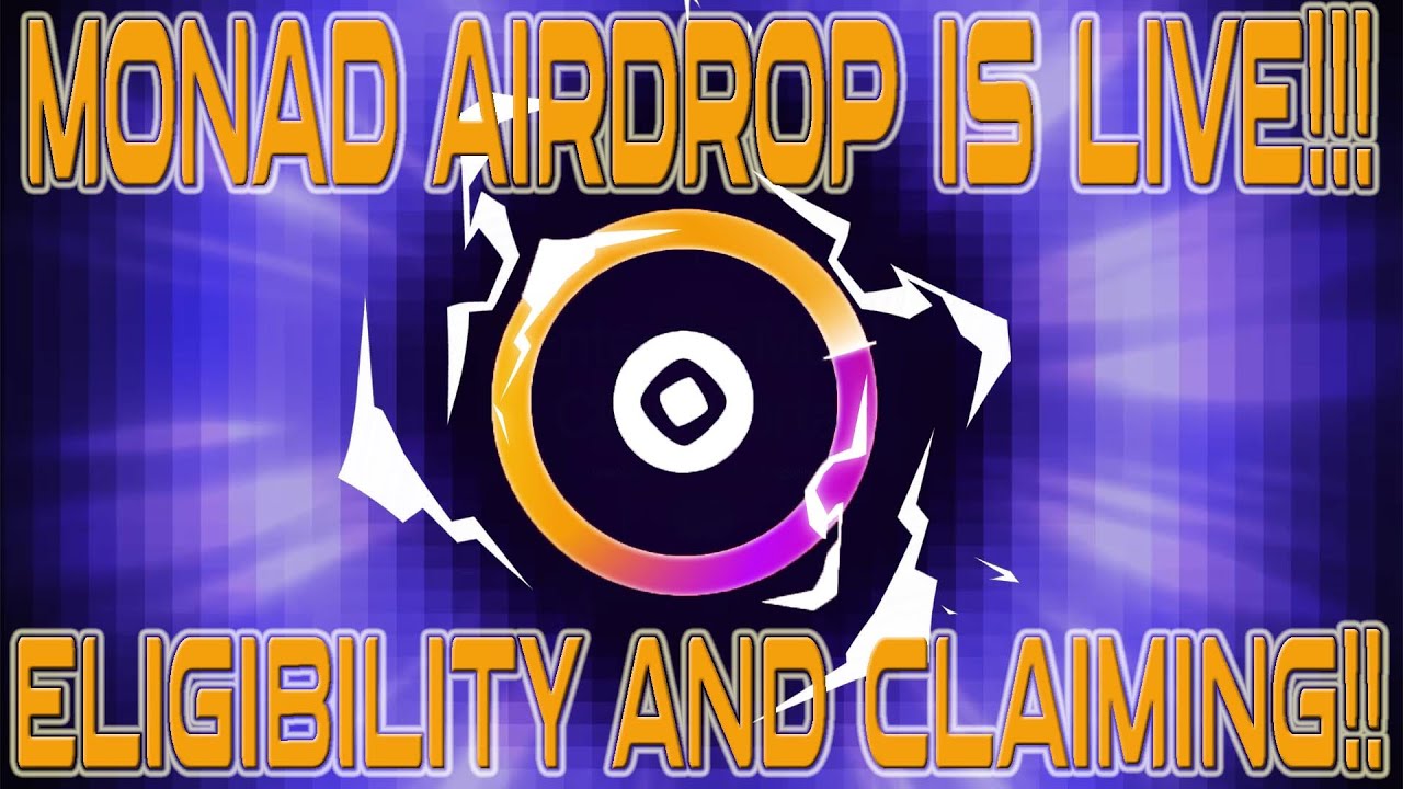 Разъяснение условий участия в программе MONAD AIRDROP! Как пройти квалификацию и получить награду...