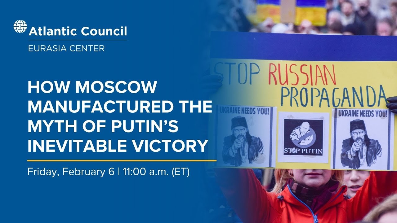 How Moscow manufactured the myth of Putin’s inevitable victory