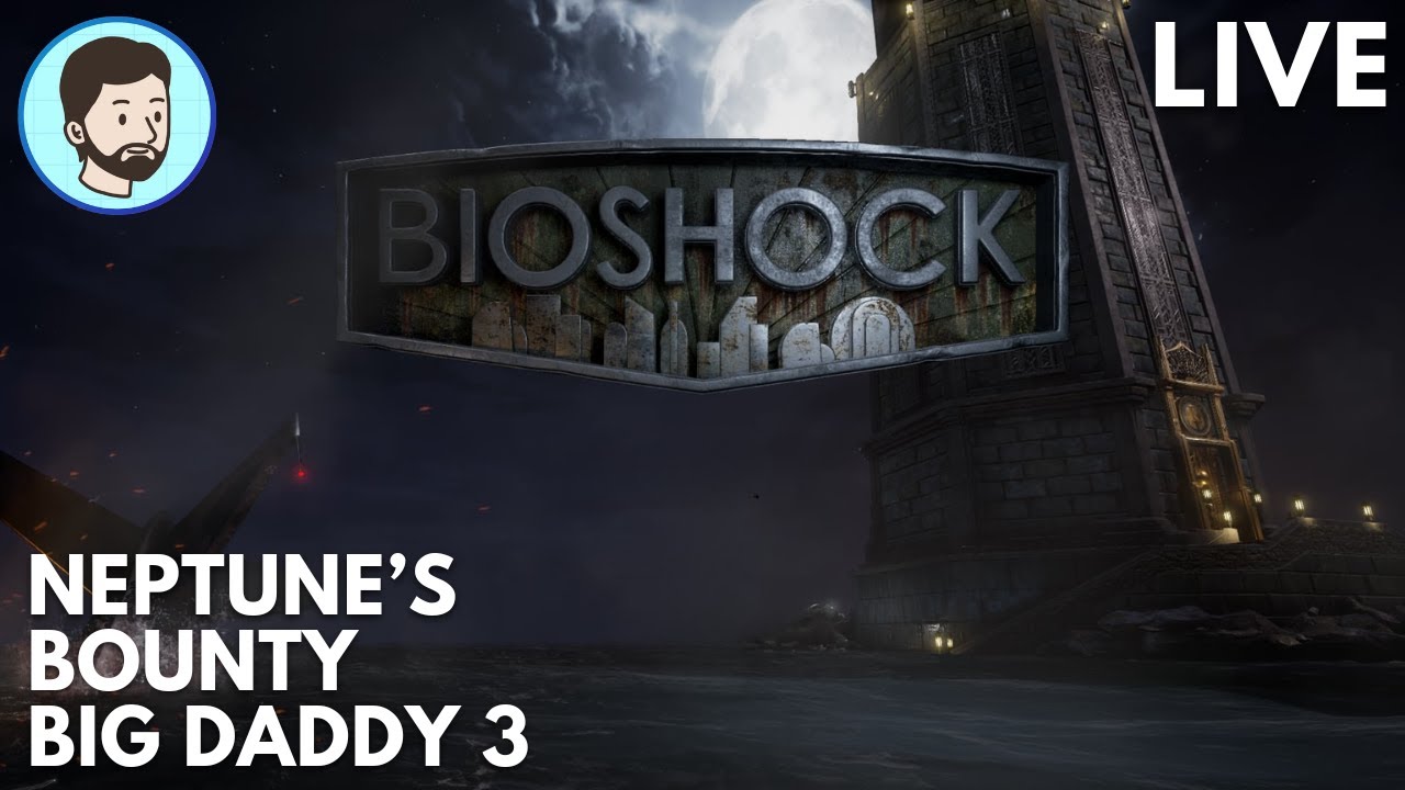 Neptune's Bounty Third Big Daddy | Bioshock Remastered [PC]