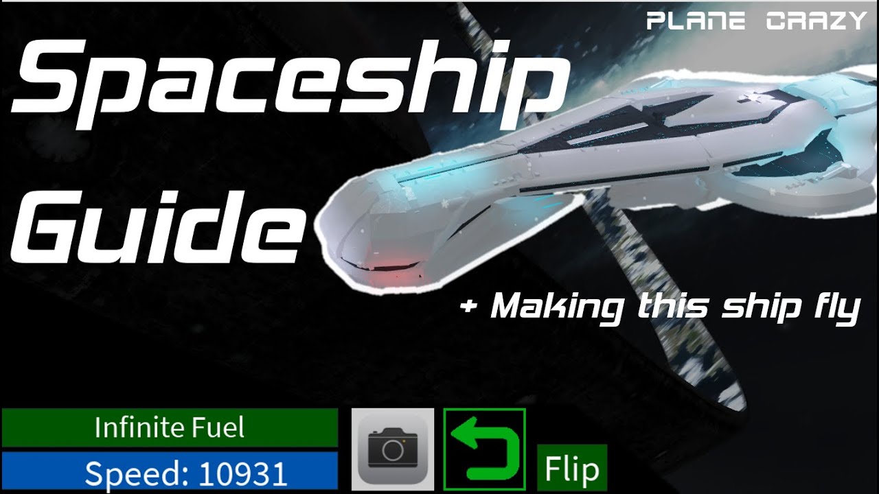 Plane Crazy | *HOW TO MAKE A SPACESHIP* | Spaceship Guide