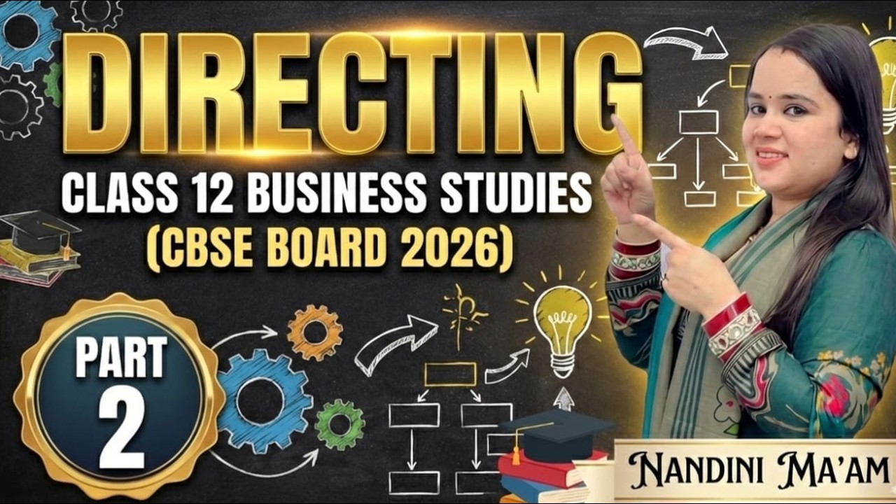 Directing Part-2 | Class 12th | One shot By Nandini Mam #boardexam2026 #12thlevel
