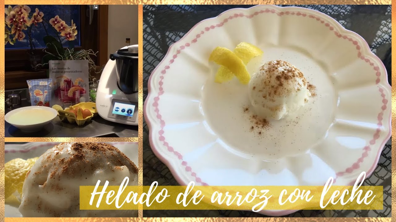 🍨 HELADO DE ARROZ CON LECHE CON THERMOMIX® 🍦 